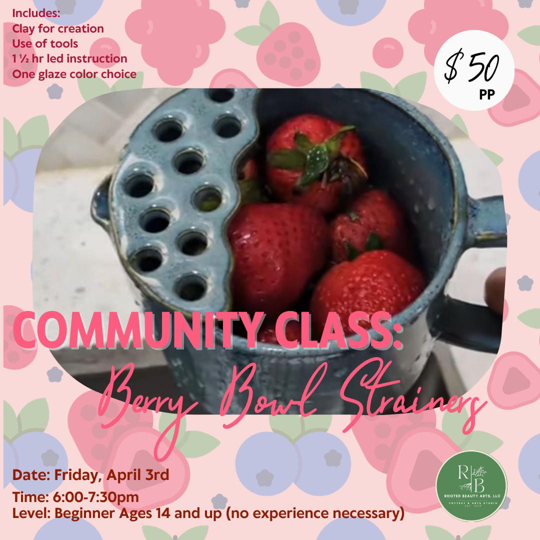 Community Class: Berry Bowl Strainers