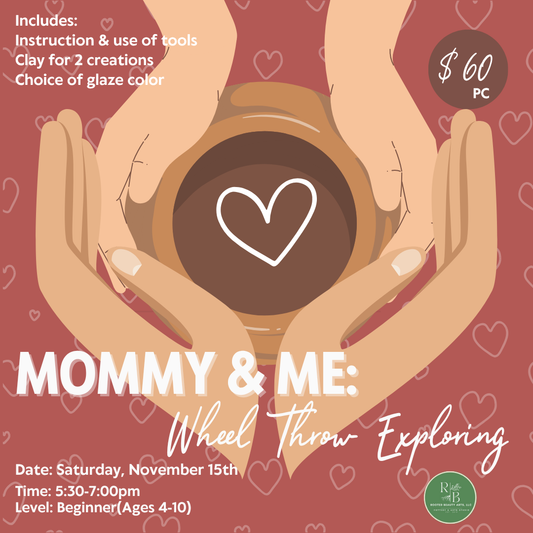 November Mommy & Me: Wheel Throw Exploring