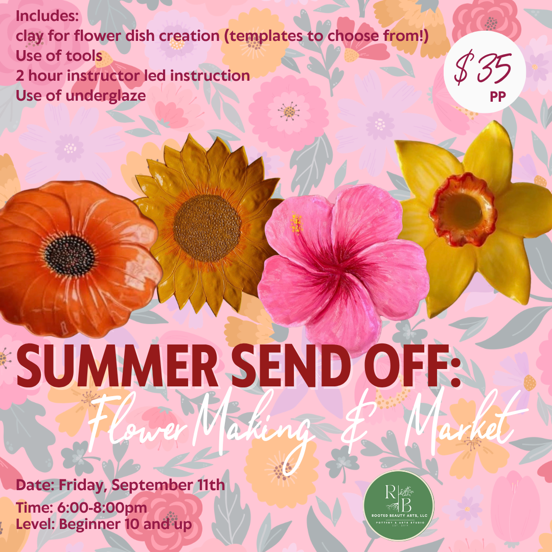 Summer Send Off: Flower Making & Market