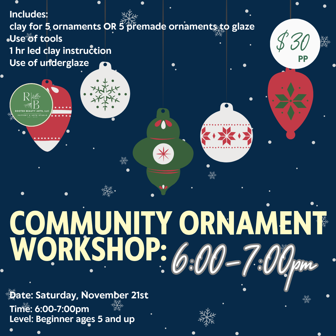 November 21st Community Ornament Workshop: 6:00-7:00pm