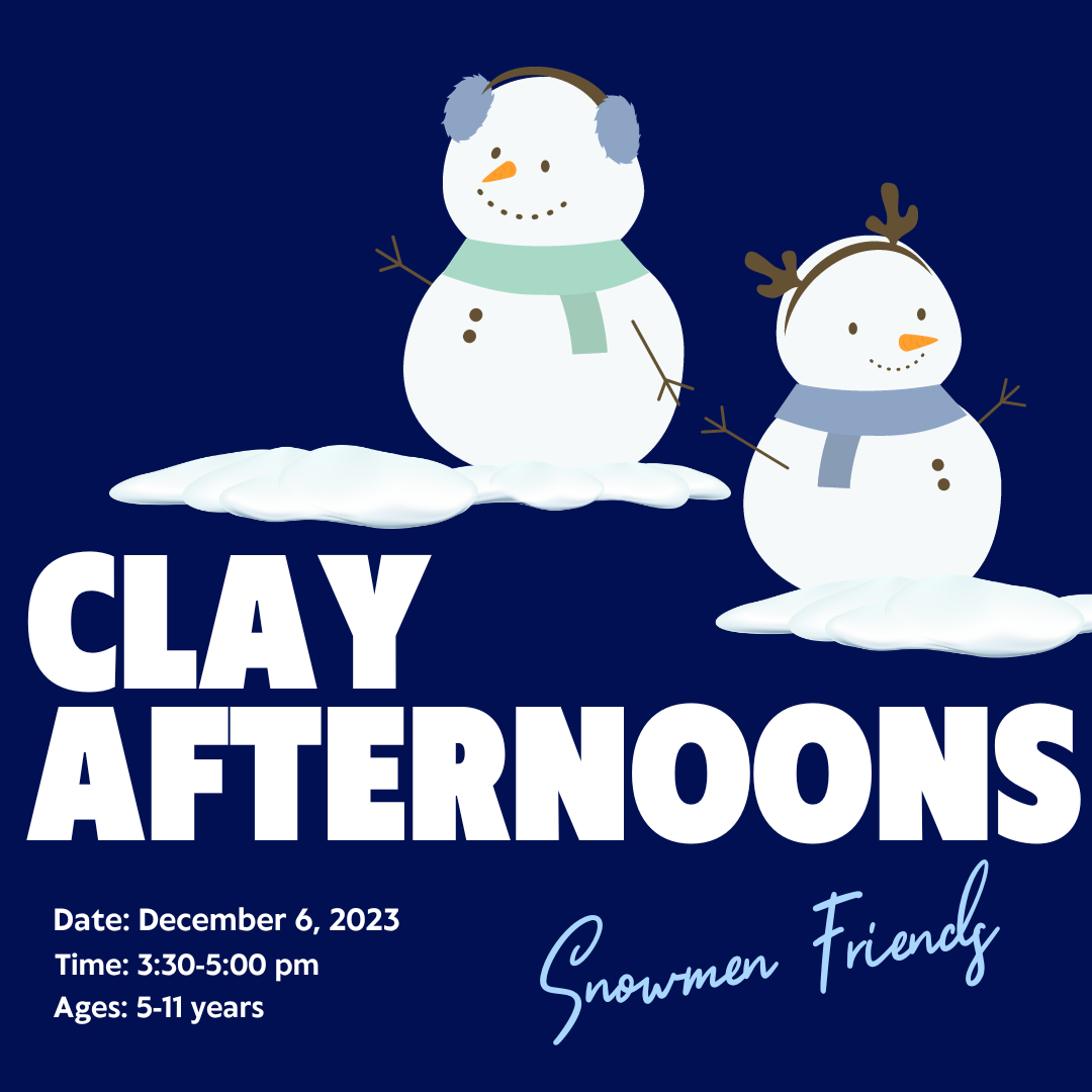 Clay Afternoons: Snowmen Friends