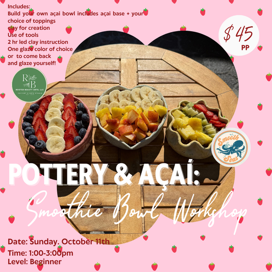 Pottery & Açai: Smoothie Bowl Workshop