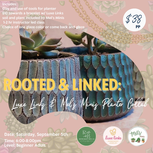 Rooted and Linked: Handbuilt Planter & Permanent Jewelry Collab