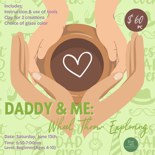 Daddy & Me: Wheel Throw Exploring 2026