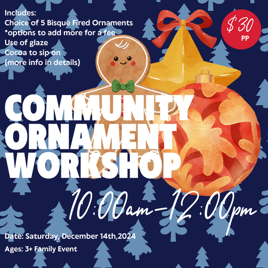 December 14th Ornament Workshop: 10:00am-12:00pm