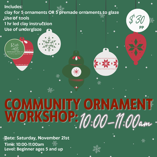 November 21st Community Ornament Workshop: 10:00am-11:00am