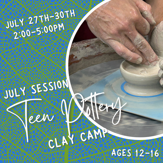 July Session 2025: Teen Pottery Clay Camp