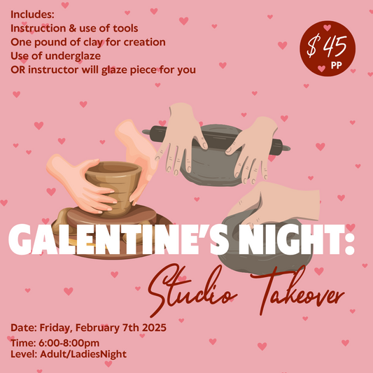 Galentine's Night: Studio Takeover