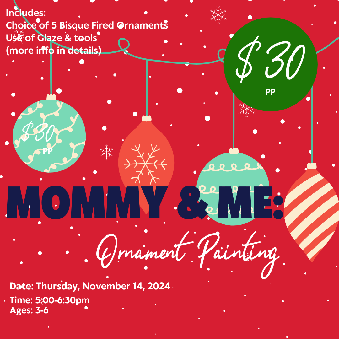 Mommy & Me: Ornament Painting